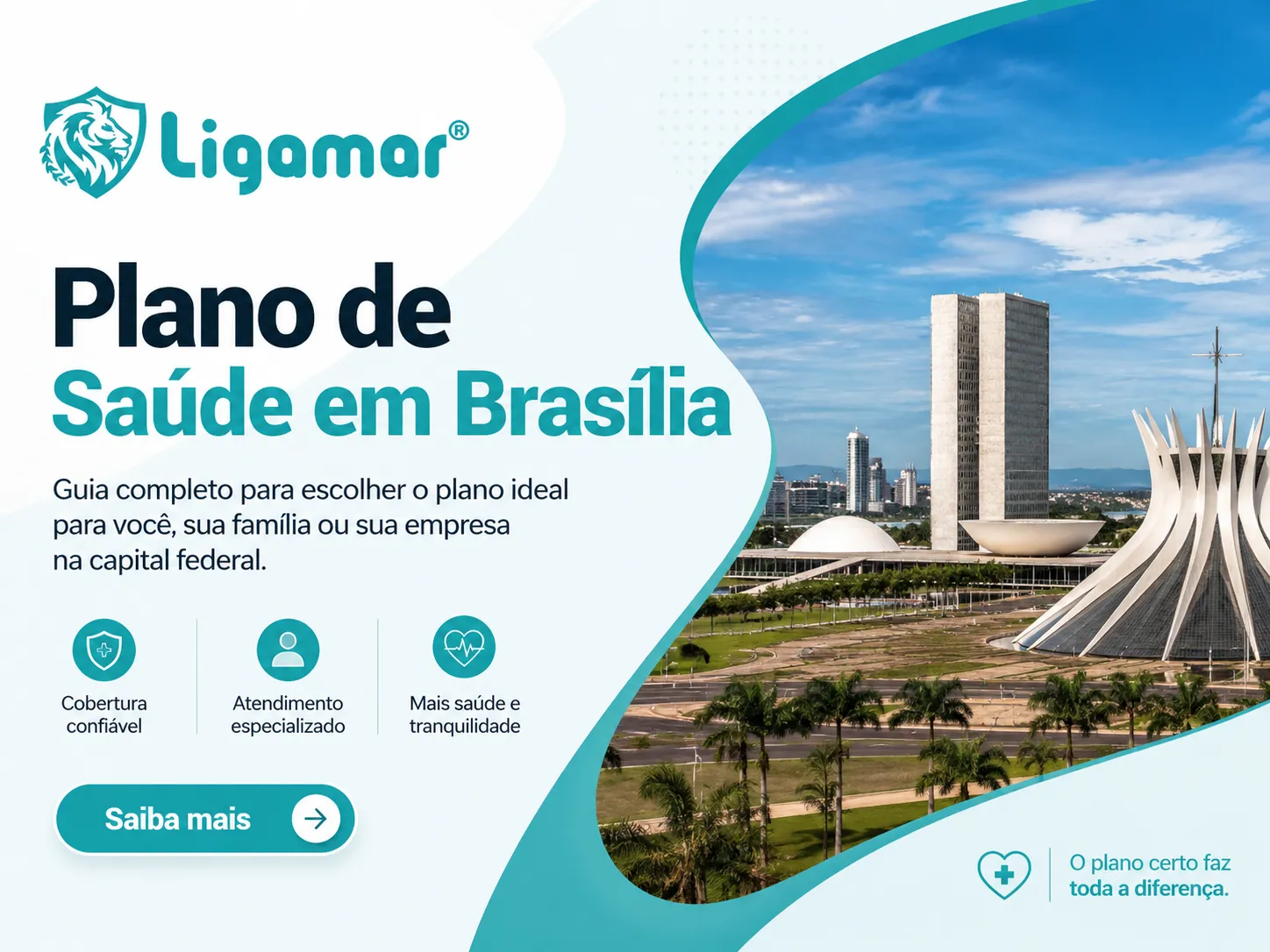 Imagem destacada do artigo Plano de Saúde em Brasília da Ligamar Seguros